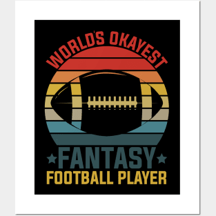 humor World's Okayest Fantasy Football Player funny Posters and Art